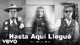 Video cover Hasta Aquí Llegué