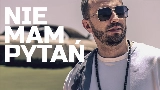 Video cover Nie Mam Pytań