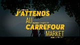 Video cover J'attends au Carrefour Market