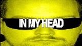 Video cover In My Head