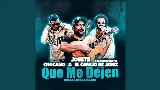 Video cover Que Me Dejen