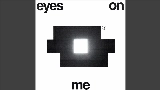 Video cover Eyes On Me