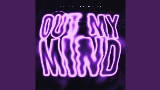 Video cover OUT MY MIND