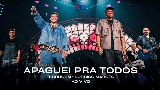 Video cover Apaguei Pra Todos - Ao Vivo