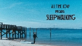 Video cover Sleepwalking