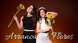 Video cover Arrancando Flores