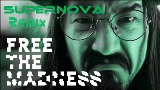 Video cover Free The Madness - TAI Remix