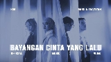 Video cover Bayangan Cinta Yang Lalu