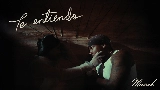 Video cover Te Entiendo