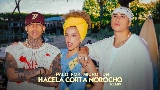 Video cover HACELA CORTA MOROCHO REMIX