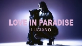 Video cover Love in Paradise