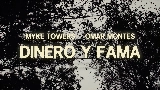 Video cover DINERO y FAMA (feat. Omar Montes)