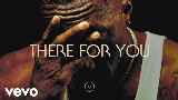 Video cover There For You