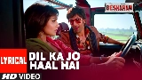 Video cover Dil Kaa Jo Haal Hai