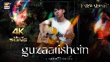 Video cover Guzaarishein (From Parwarish) - Original Motion Picture Soundtrack