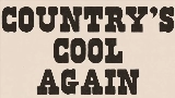 Video cover Country's Cool Again