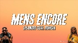 Video cover Mens Encore (feat. Ronisia)