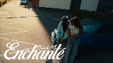 Video cover Enchanté