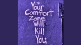 Video cover Comfort Zone