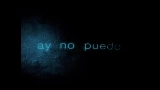 Video cover Ay No Puedo