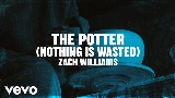 Video cover The Potter (Nothing Is Wasted)